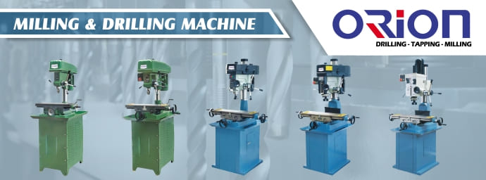  Banner Parrent Product Orion Milling & Drilling Machine